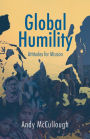 Global Humility:Attitudes to Mission