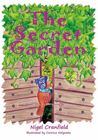 Title: The Secret Garden, Author: Nigel Cranfield