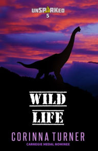 Title: Wild Life, Author: Corinna Turner