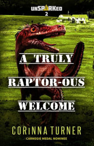 Title: A Truly Raptor-ous Welcome, Author: Corinna Turner