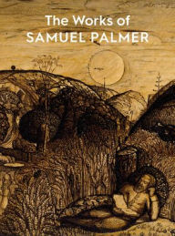 Title: The Works of Samuel Palmer, Author: Colin Harrison