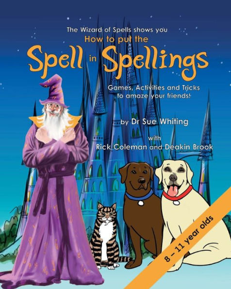 How to Put the Spell in Spellings (Wizard of Spells)