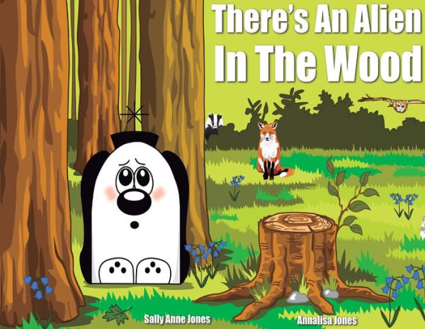 There's An Alien In The Wood