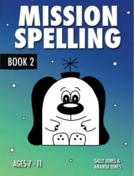 Title: Mission Spelling - Book 2, Author: Sally Jones