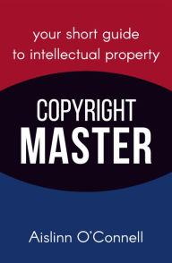 Title: Copyright Master, Author: Aislinn O'Connell