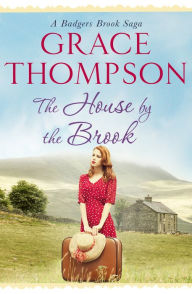 Title: The House by the Brook, Author: Grace Thompson