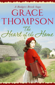 Title: The Heart of the Home, Author: Grace Thompson