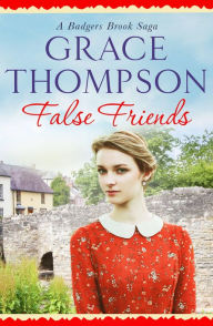 Title: False Friends, Author: Grace Thompson