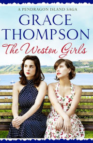 Title: The Weston Girls, Author: Grace Thompson