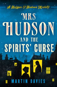 Free audiobooks download uk Mrs Hudson and the Spirits' Curse (English Edition) by Martin Davies