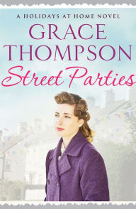 Title: Street Parties, Author: Grace Thompson