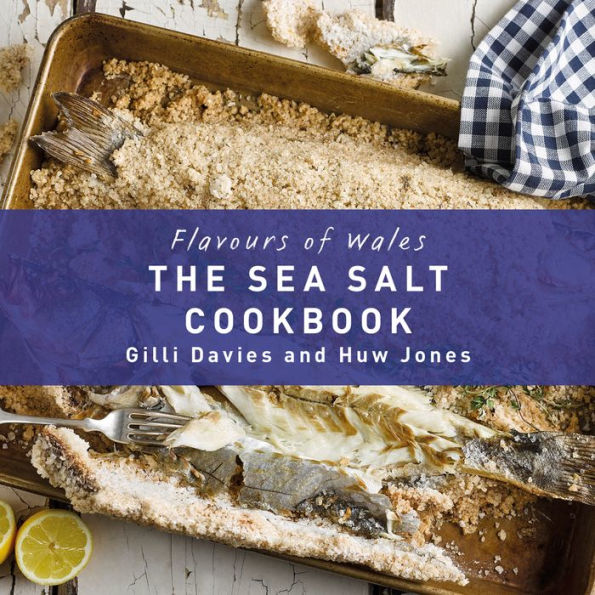 The Sea Salt Cookbook