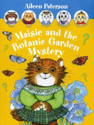 Title: Maisie and the Botanic Garden Mystery, Author: Aileen Paterson