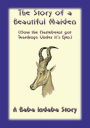 The Story of a Beautiful Maiden: How the Hartebeest Got Teardrops Under it's Eyes - A Baba Indaba Story