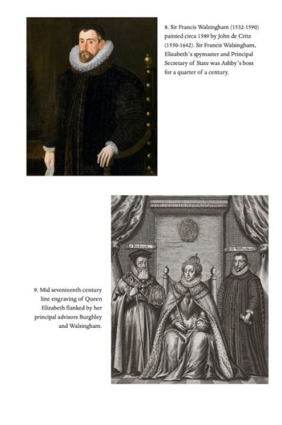 Elizabethan Secret Agent: The Untold Story of William Ashby (1536-1593)