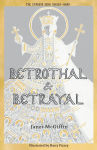 Alternative view 1 of Betrothal and Betrayal