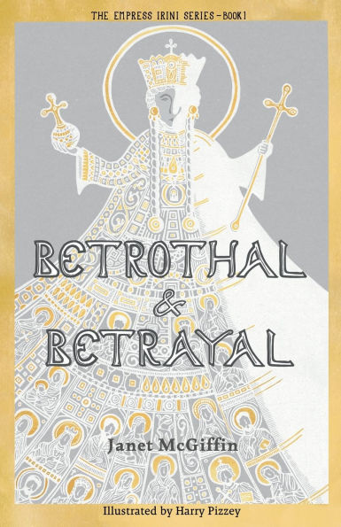Betrothal and Betrayal