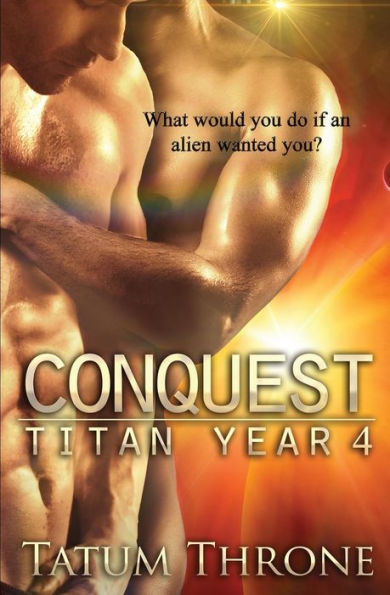 Conquest: Titan Year 4