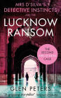 Mrs D' Silva and the Lucknow Ransom