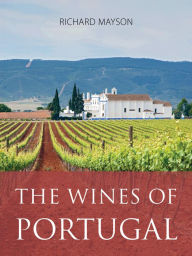 The wines of Portugal