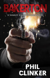 Title: Bakerton, Author: Phil Clinker