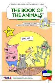 Title: The Book of The Animals - Episode 1 (English-French) [Second Generation]: When the animals don't want to wash., Author: J.N. Paquet