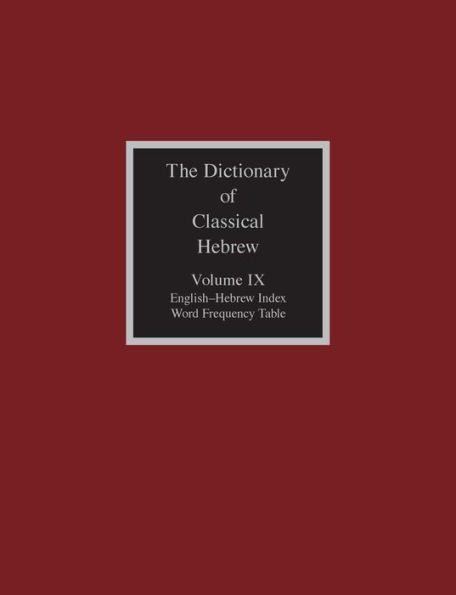 The Dictionary of Classical Hebrew