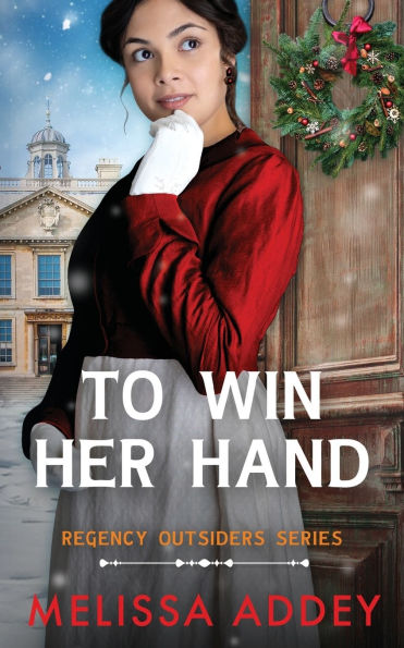 To Win Her Hand