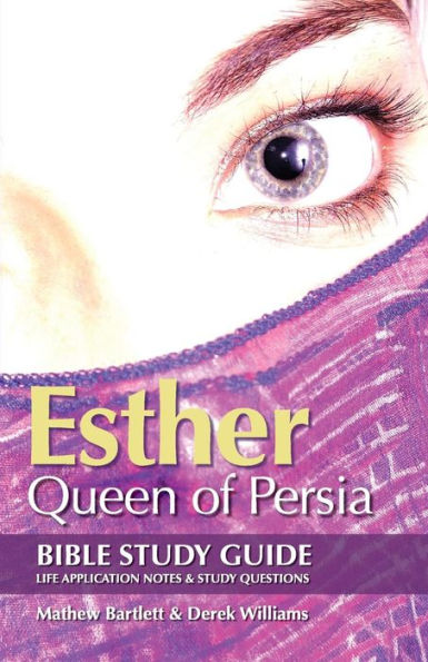 Esther: Queen of Persia