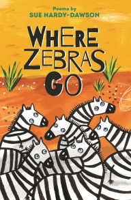 Title: Where Zebras Go, Author: The Countdown 5