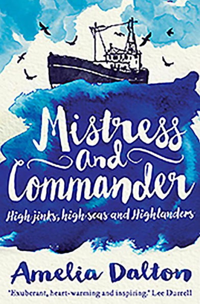 Mistress and Commander: High Jinks, Seas Highlanders