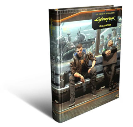 Cyberpunk 2077 The Complete Official Guide Collector S Edition By