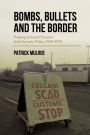 Bombs, Bullets and the Border: Ireland's Frontier: Irish Security Policy, 1969-1978