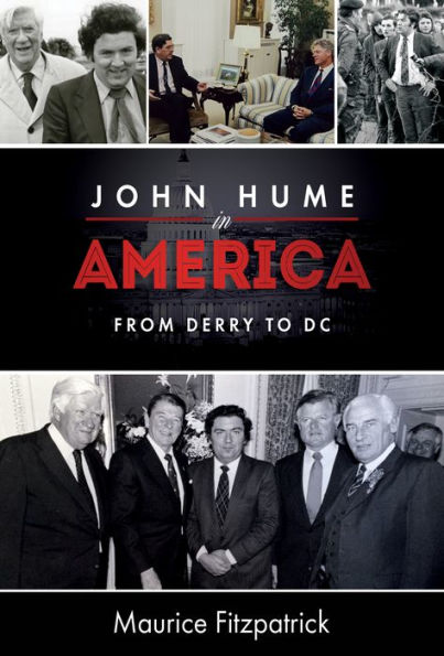 John Hume in America: From Derry to DC