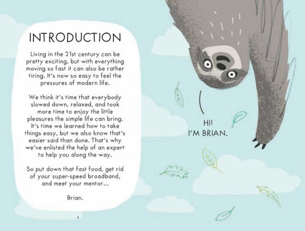 A Sloth's Guide to Taking It Easy: Be more sloth with these fail-safe tips for serious chilling