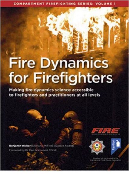 Fire Dynamic for Firefighters