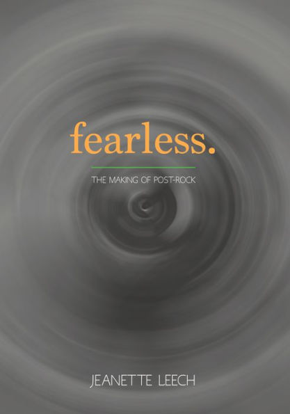 Fearless: Post-rock 1987-2001