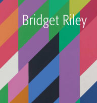 Title: Bridget Riley, Author: Bridget Riley
