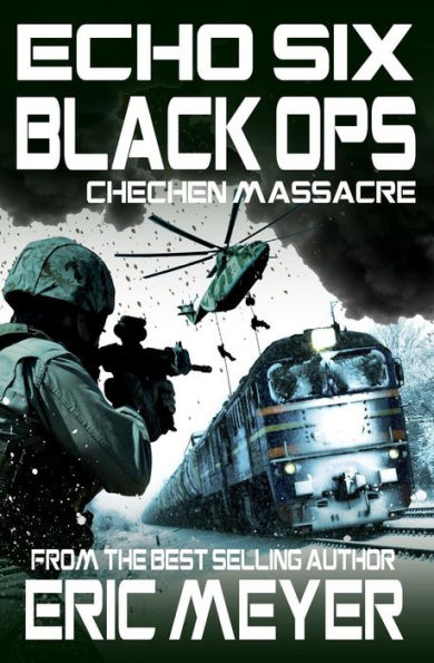 Echo Six: Black Ops 4 - Chechen Massacre