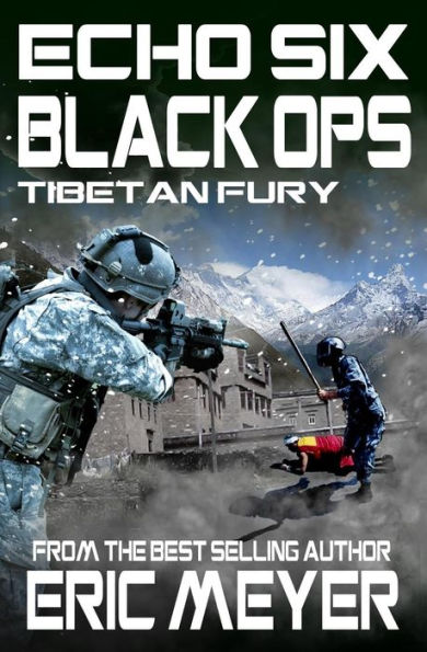 Echo Six: Black Ops 7 - Tibetan Fury