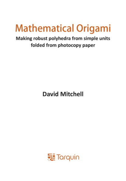 Mathematical Origami: Geometrical shapes by paper folding