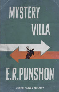 Title: Mystery Villa, Author: E.R. Punshon