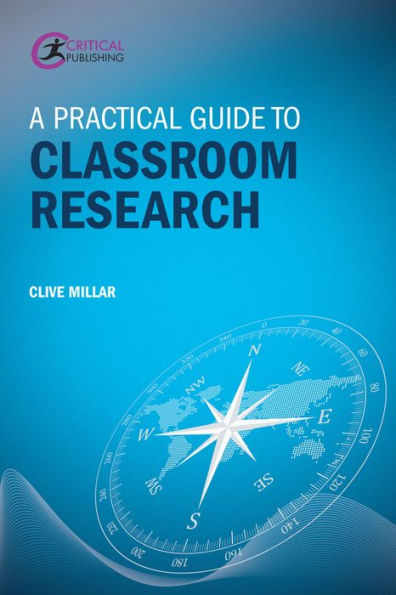 A Practical Guide to Classroom Research