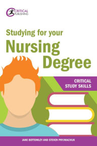 Title: Studying for your Nursing Degree, Author: Jane Bottomley