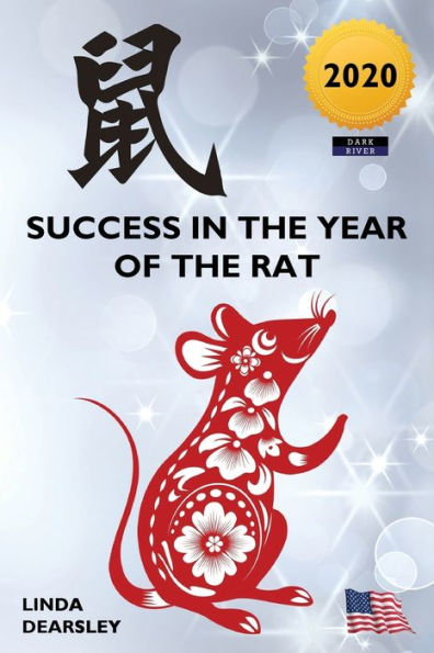 Success in the Year of the Rat 2020: Chinese Horoscope