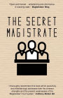 The Secret Magistrate