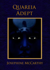 Title: Quareia: The Adept, Author: Josephine McCarthy