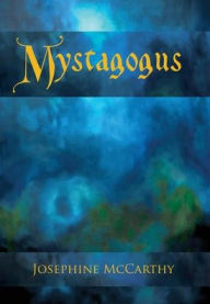 Title: Mystagogus: The Deck Book, Author: Josephine McCarthy