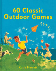 Ebooks for download 60 Classic Outdoor Games