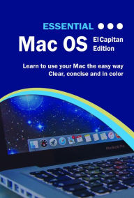 Title: Essential Mac OS: El Capitan Edition, Author: Kevin Wilson